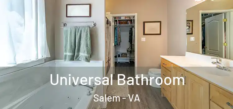 Universal Bathroom Salem - VA